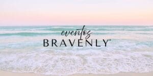 Bravenly Events